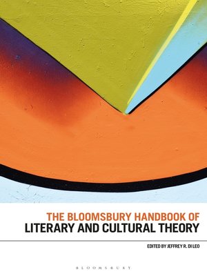 cover image of The Bloomsbury Handbook of Literary and Cultural Theory